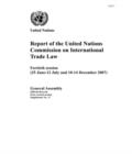 Report of the United Nations Commission on International Trade Law : 40th session (25 June - 12 July and 10-14 December 2007) - Book