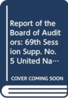 Financial report and audited financial statements for the biennium ended 31 December 2013 and report of the Board of Auditors : Vol. 4: United Nations University - Book