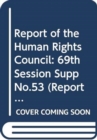 Report of the Human Rights Council : twentieth special session (20 January 2014), twenty-fifth session (3-28 March 2014), twenty-sixth session (10-27 June 2014) and twenty-first special session (23 Ju - Book