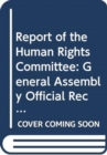 Report of the Human Rights Committee : Vol. 2. Part 2: 108th session (8-26 July 2013); 109th session (14 October - 1 November 2013; 110th session (10-28 March 2014) - Book
