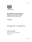 Resolutions and decisions adopted by the General Assembly during its seventy-third session : Vol. 3: 23 December 2018  - 16 September 2019 - Book