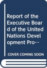 Executive Board of the United Nations Development Programme, United Nations Population Fund and the United Nations Office for Project Services 2014 - Book