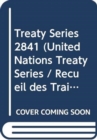 Treaty Series 2841 (English/French Edition) - Book
