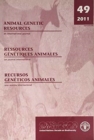 Animal Genetic Resources : Volume 49 - Book