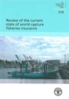 Review of the Current State of World Capture Fisheries Insurance - Book