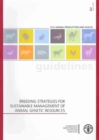 Breeding Strategies for Sustainable Management of Animal Genetic Resources - Book