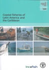 Coastal Fisheries of Latin America and the Caribbean - Book