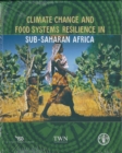 Climate Change and Food Systems Resilience in Sub-Saharan Africa - Book