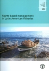 Rights-based management in Latin American fisheries - Book