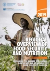 Africa - regional overview of food security and nutrition 2019 : containing the damage of economic slowdowns and downturns to food security in Africa - Book