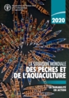 La situation mondiale des peches et de l’aquaculture 2020 : La durabilite an action - Book