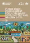 Public food procurement for sustainable food systems and healthy diets : Vol. 2 - Book
