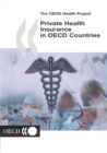 The OECD Health Project Private Health Insurance in OECD Countries - eBook