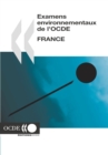 Examens environnementaux de l'OCDE : France 2005 - eBook