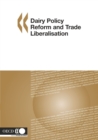 Dairy Policy Reform and Trade Liberalisation - eBook