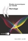Etudes economiques de l'OCDE : Norvege 2004 - eBook