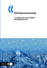 Local Economic and Employment Development (LEED) Entrepreneurship A Catalyst for Urban Regeneration - eBook