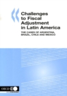 Challenges to Fiscal Adjustment in Latin America The Cases of Argentina, Brazil, Chile and Mexico - eBook