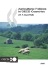 Agricultural Policies in OECD Countries 2006 At a Glance - eBook