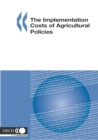 The Implementation Costs of Agricultural Policies - eBook