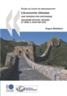 Etudes du Centre de developpement L'economie chinoise: Une perspective historique, 960-2030 AD, Deuxieme edition, revisee et mise a jour - eBook