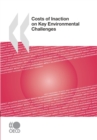 Costs of Inaction on Key Environmental Challenges - eBook