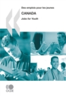 Des emplois pour les jeunes/Jobs for Youth : Canada 2008 - eBook