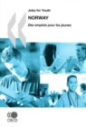 Jobs for Youth/Des emplois pour les jeunes: Norway 2008 - eBook