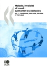 Maladie, invalidite et travail : surmonter les obstacles (Vol. 3) Danemark, Finlande, Irlande et Pays-Bas - eBook