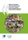 Atlas of Gender and Development How Social Norms Affect Gender Equality in non-OECD Countries - eBook
