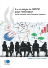 La strategie de l'OCDE pour l'innovation Pour prendre une longueur d'avance - eBook