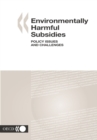 Environmentally Harmful Subsidies Policy Issues and Challenges - eBook