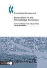 Knowledge management Innovation in the Knowledge Economy Implications for Education and Learning - eBook