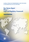Global Forum on Transparency and Exchange of Information for Tax Purposes Peer Reviews: Liechtenstein 2011 Phase 1: Legal and Regulatory Framework - eBook