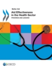 Better Aid Aid Effectiveness in the Health Sector Progress and Lessons - eBook