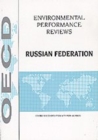 OECD Environmental Performance Reviews: Russian Federation 1999 - eBook