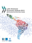 Latin American Economic Outlook 2013 SME Policies for Structural Change - eBook