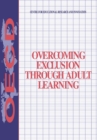 Overcoming Exclusion through Adult Learning - eBook