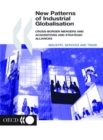 New Patterns of Industrial Globalisation Cross-border Mergers and Acquisitions and Strategic Alliances - eBook
