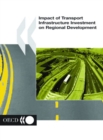 Impact of Transport Infrastructure Investment on Regional Development - eBook