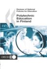 Reviews of National Policies for Education: Polytechnic Education in Finland 2003 - eBook