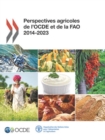 Perspectives agricoles de l'OCDE et de la FAO 2014 - eBook