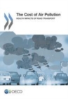 The Cost of Air Pollution Health Impacts of Road Transport - eBook