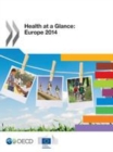 Health at a Glance: Europe 2014 - eBook