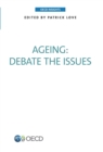 OECD Insights Ageing Debate the Issues - eBook