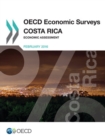 OECD Economic Surveys: Costa Rica 2016 Economic Assessment - eBook