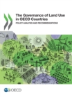OECD Regional Development Studies The Governance of Land Use in OECD Countries Policy Analysis and Recommendations - eBook