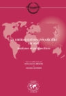 Seminaires du Centre de Developpement La liberalisation financiere en Asie Analyses et perspectives - eBook