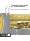 Transport intermodal de marchandises Une evaluation comparative - eBook