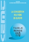 Tables Rondes CEMT La congestion routiere en Europe - eBook